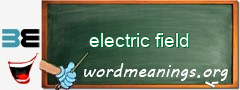 WordMeaning blackboard for electric field
